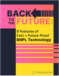 Back to the future -- 8 features of fast and future-proof BNPL technology