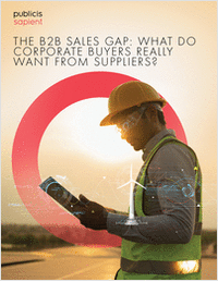 The B2B Sales Gap: What Do Buyers Really Want from Suppliers?