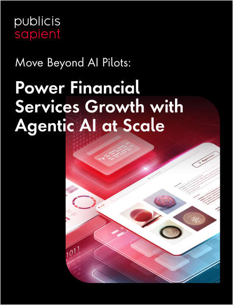 Move Beyond AI Pilots: Power Financial Services Growth with Agentic AI at Scale