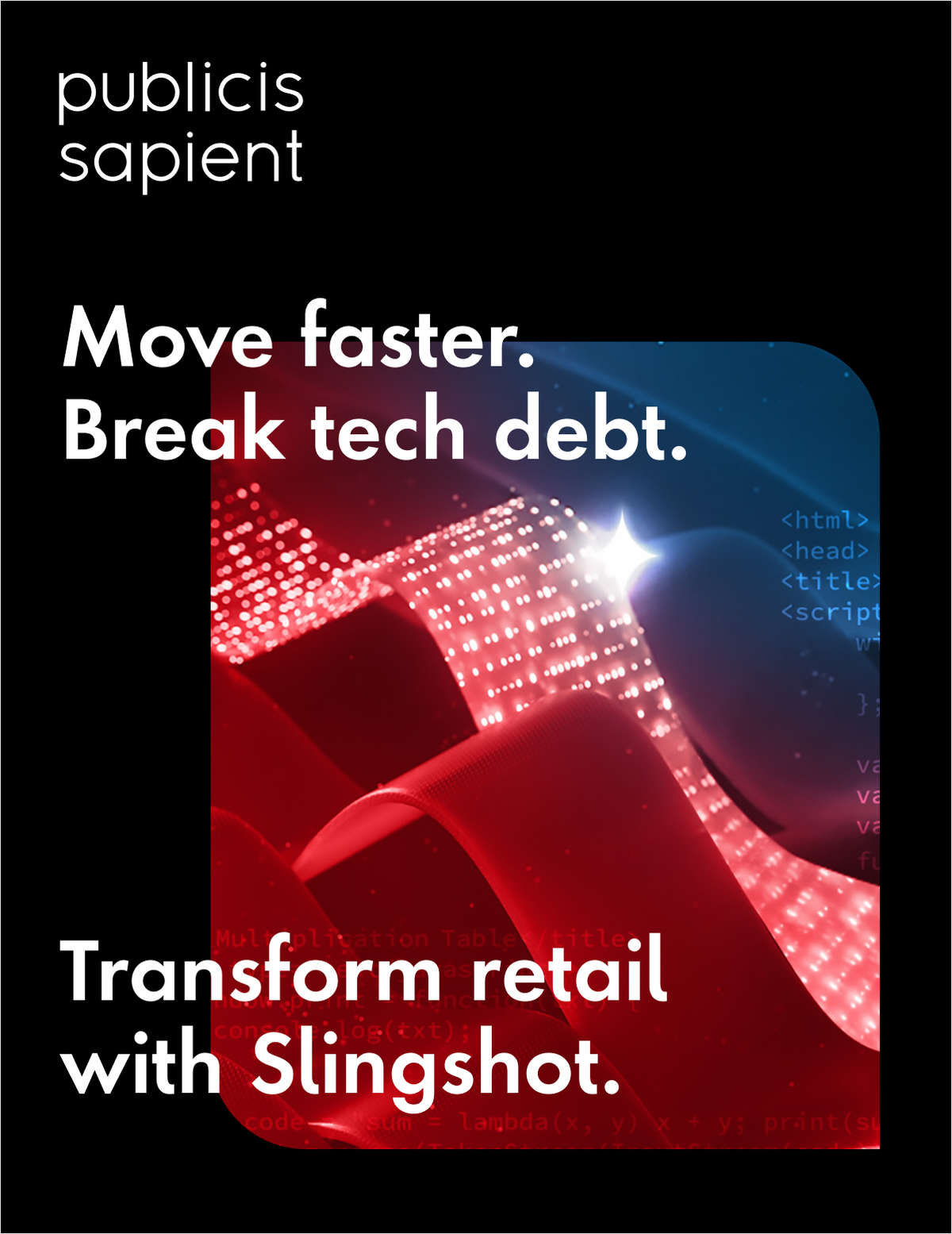 Move faster. Break tech debt.