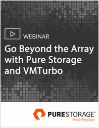 Go Beyond the Array with Pure Storage and VMTurbo