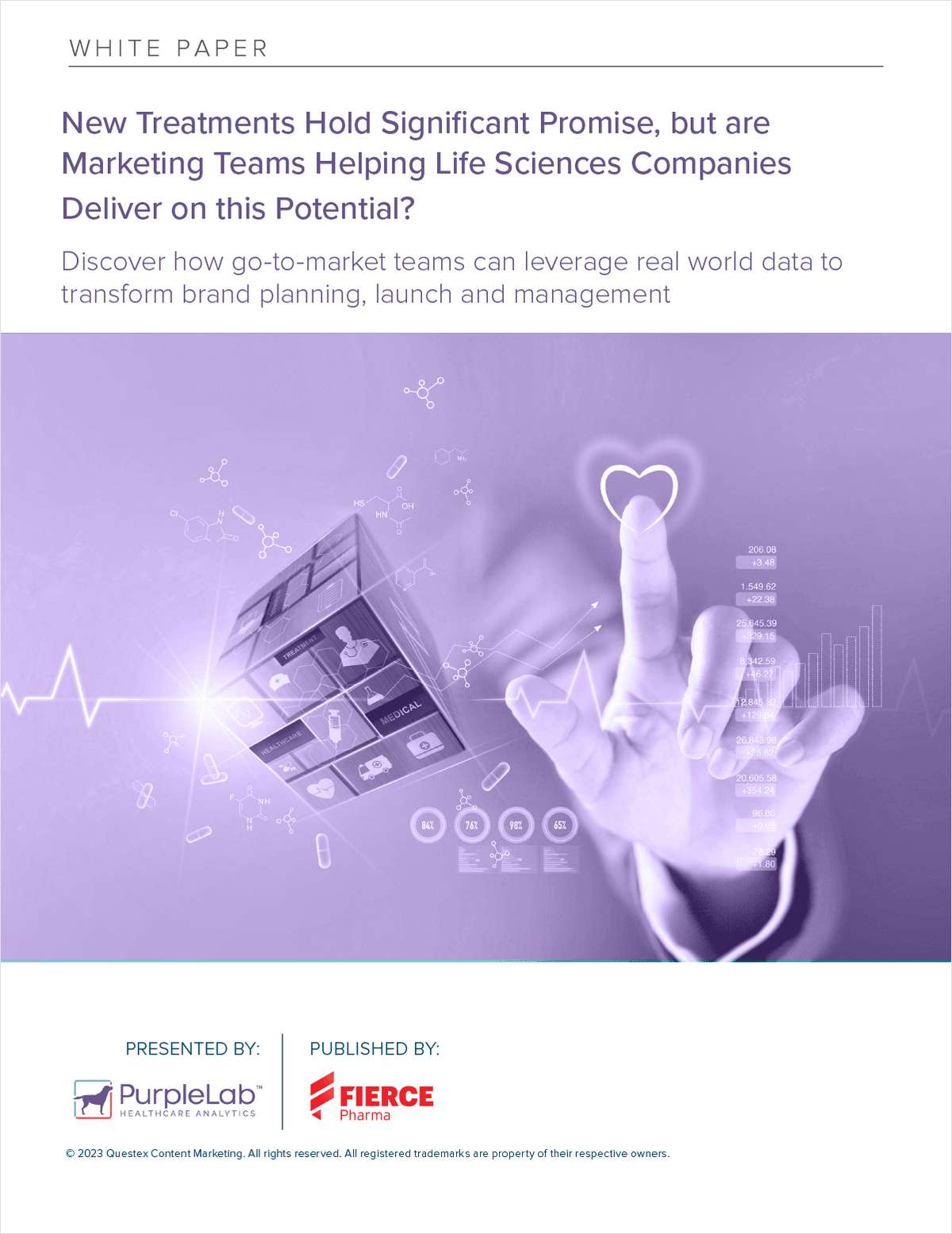 New Treatments Hold Significant Promise, but are Marketing Teams Helping Life Sciences Companies Deliver on this Potential?