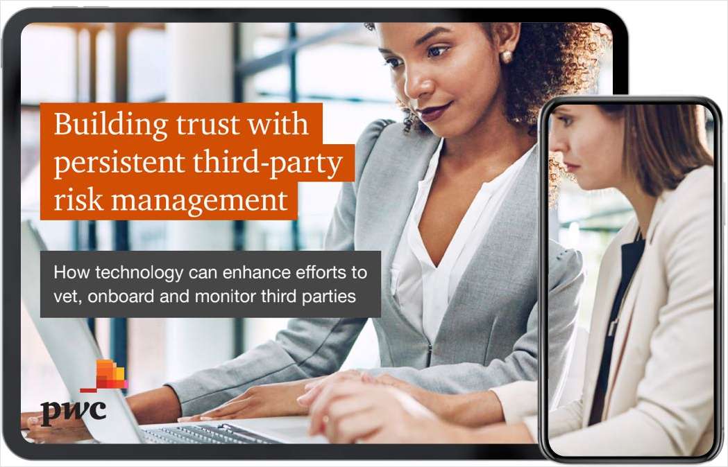 Building trust with persistent third-party risk management