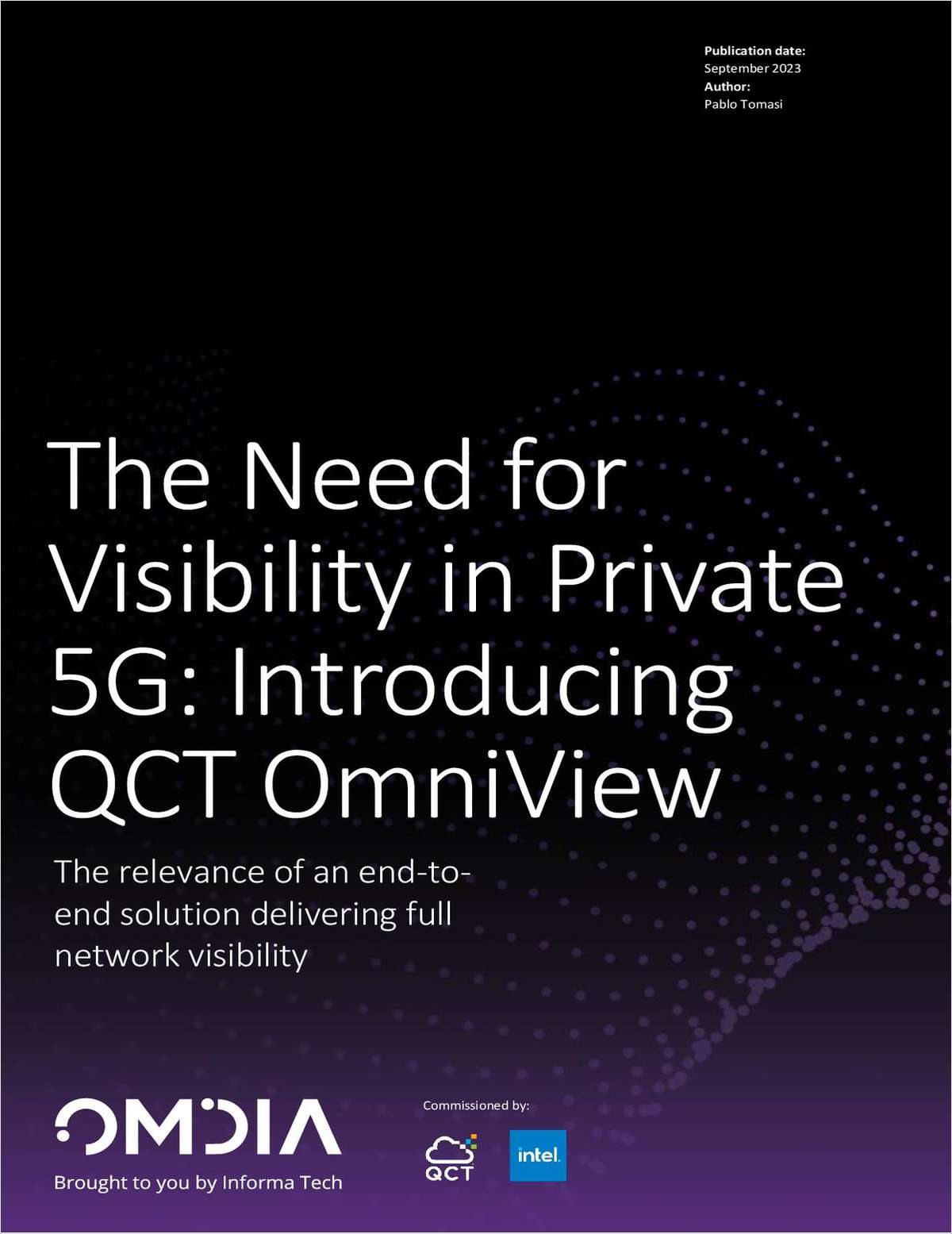 The Need for Visibility in Private 5G: Introducing QCT OmniView