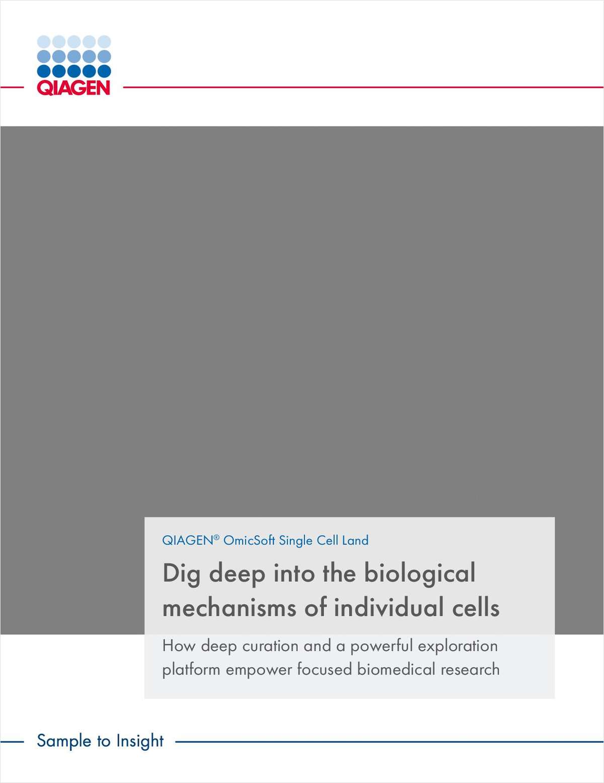 Dig Deep into the Biological Mechanisms of Individual Cells