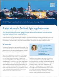 A Vital Victory in Serbia's Fight Against Cancer