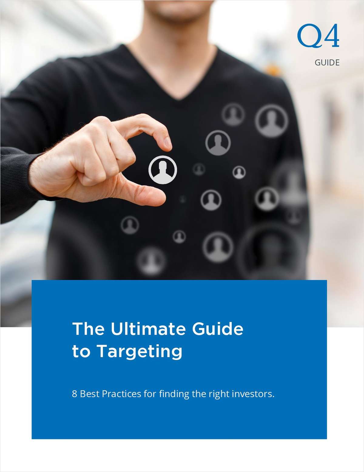 The Ultimate Guide to Targeting.