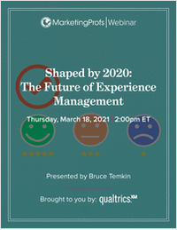 Shaped by 2020: The Future of Experience Management