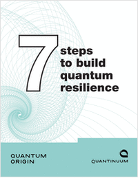 7 Steps to Build Quantum Resilience