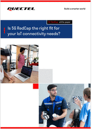 Is 5G RedCap the Right Fit for Your IoT Connectivity Needs?