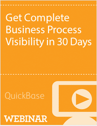 Get Complete Business Process Visibility in 30 Days