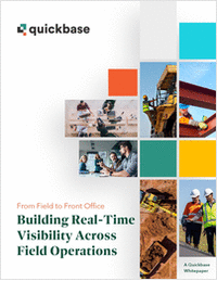 From Field to Front Office: Building Real-Time Visibility Across Field Operations