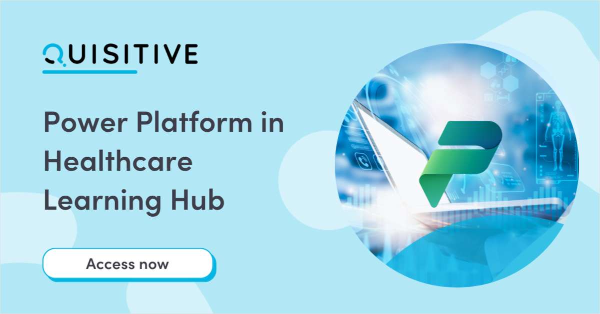 Do More With Less: Power Platform in Healthcare Learning Hub