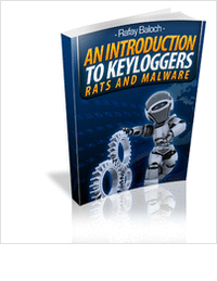 An Introduction To Keyloggers, RATS And Malware