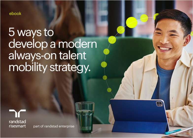 5 ways to develop a modern always-on talent mobility strategy.