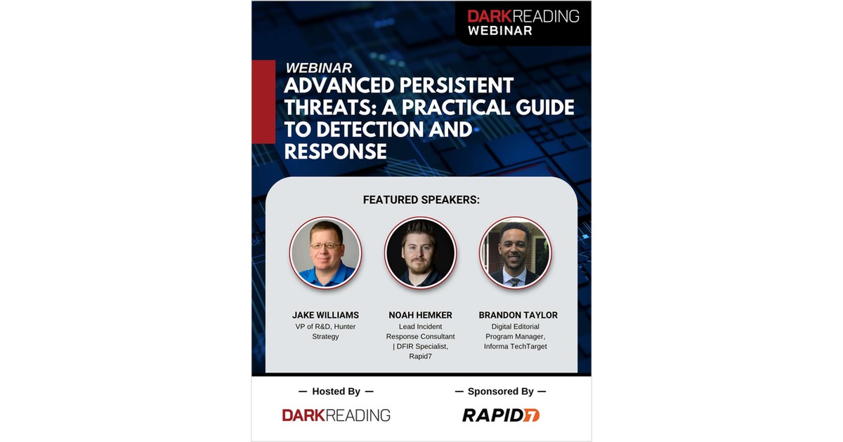 Advanced Persistent Threats: A Practical Guide to Detection and Response, Free Rapid7 Webinar