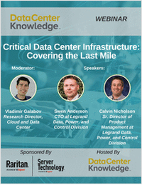 Critical Data Center Infrastructure: Covering the Last Mile