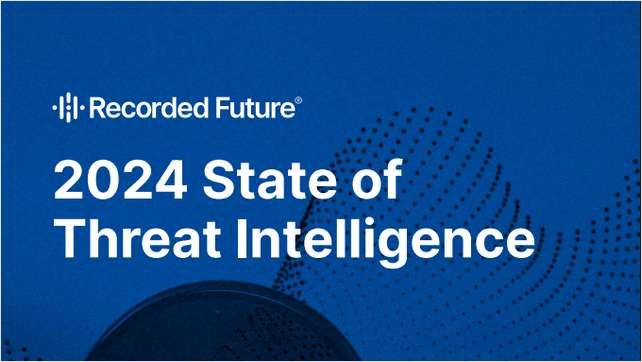2024 State of Threat Intelligence