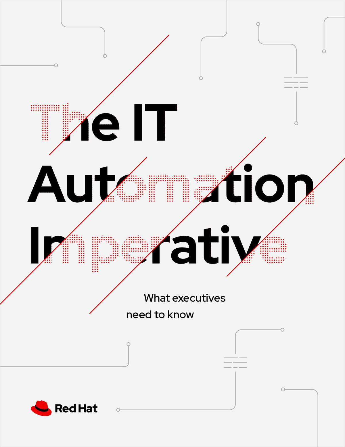 The IT automation imperative: What executives need to know