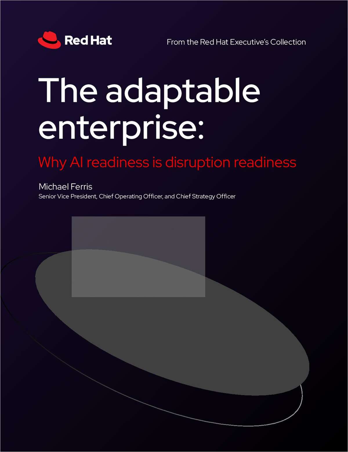 The adaptable enterprise: Why AI readiness is disruption readiness