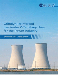 Griffolyn-Reinforced Laminates Offer Many Uses for the Power Industry