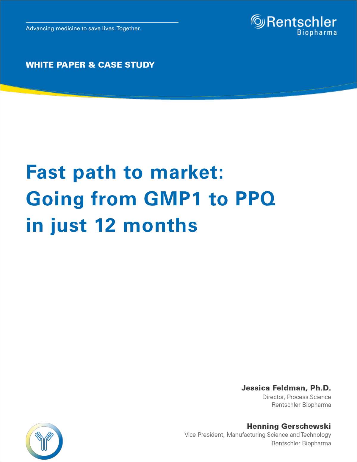 Fast Path to Market: Going from GMP1 to PPQ in Just 12 Months
