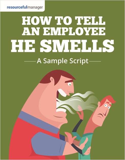 How To Tell An Employee He Smells Free Tips And Tricks Guide