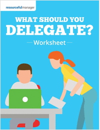 What Should You Delegate?