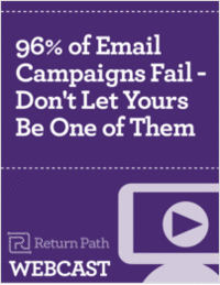 96% of Email Campaigns Fail - Don't Let Yours Be One of Them