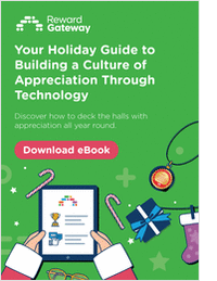 Your Holiday Guide to Building a Culture of Appreciation Through Technology