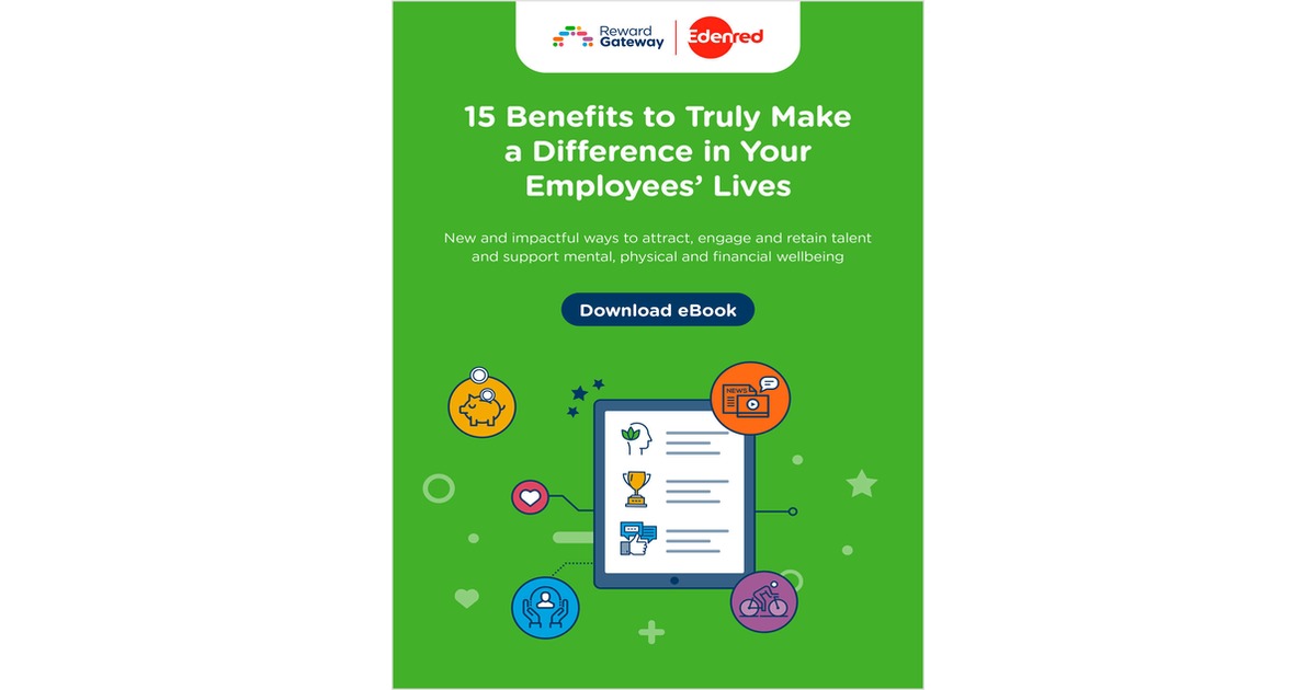 15 Benefits to Make a Difference in Your Employees' Lives