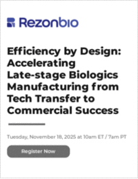 Efficiency by Design: Accelerating Late-stage Biologics Manufacturing from Tech Transfer to Commercial Success