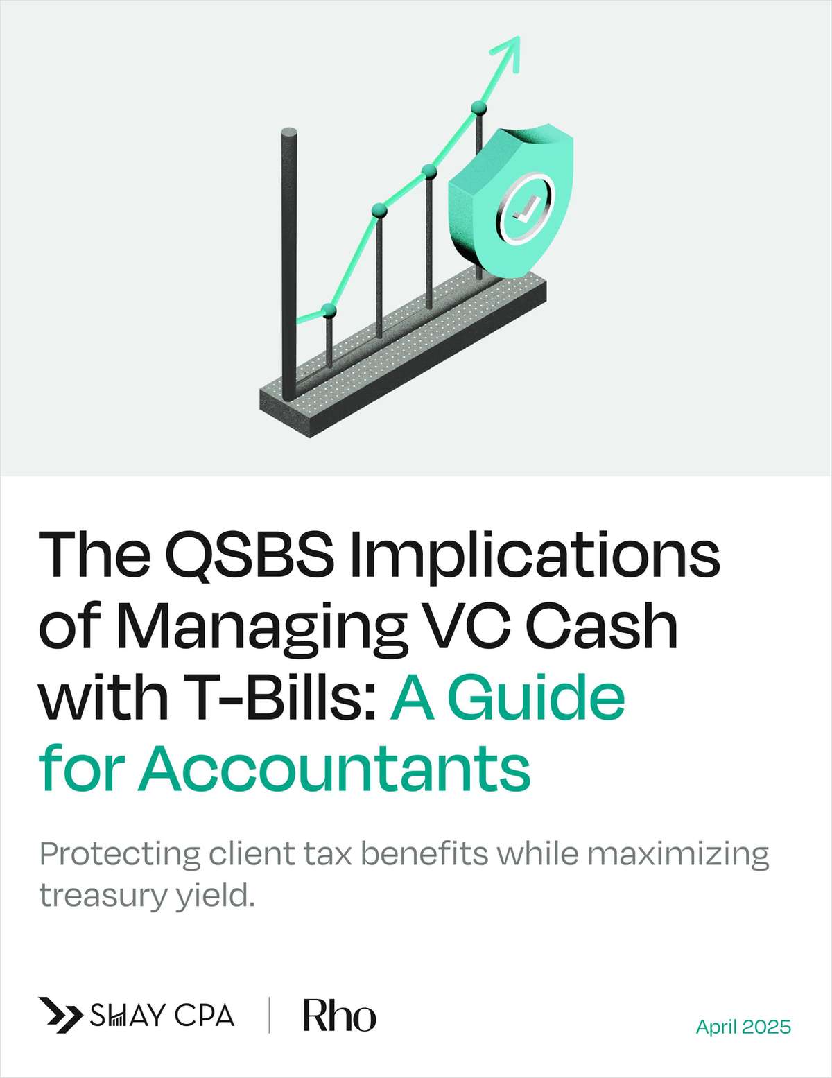 The QSBS Implications of Managing VC Cash with T-Bills: A Guide for Accountants