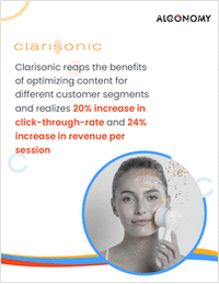 Clarisonic.com , a leader in wellness and beauty products increases revenue per session by 24% in revenue per session with Algonomy's Engage