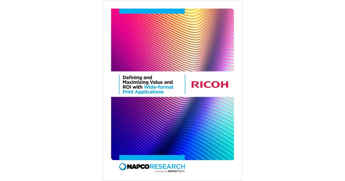 Defining and Maximizing Value and ROI with Wide-format Print Applications
