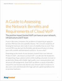A Guide to Assessing the Network Benefits and Requirements of Cloud VoIP