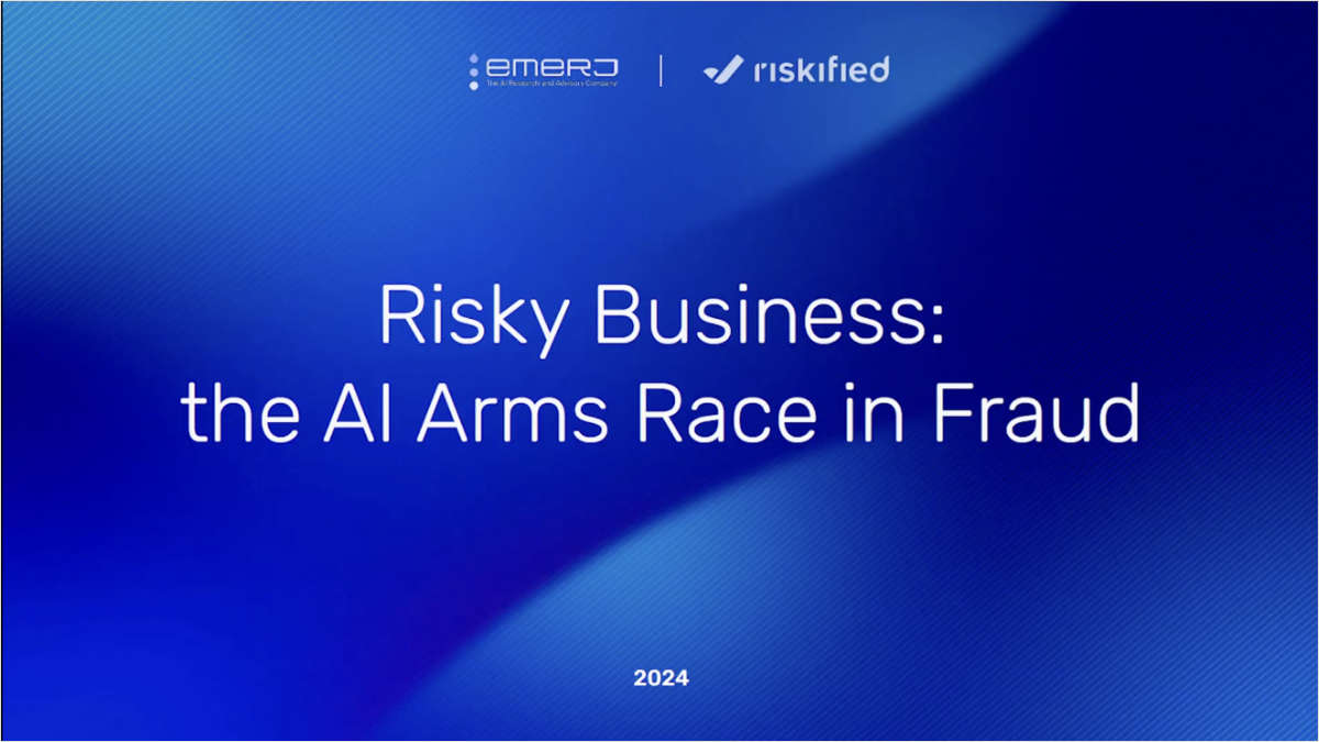 Riskified - Risky Business: The AI Arms Race in Fraud