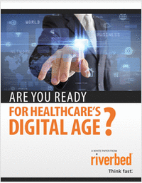 Are you Ready For Healthcare's Digital Age?