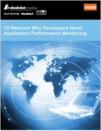 10 Reasons Why Developers Need Application Performance Monitoring