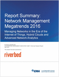 Network Management Megatrends 2016: Managing Networks in the Era of the Internet of Things, Hybrid Clouds and Advanced Network Analytics