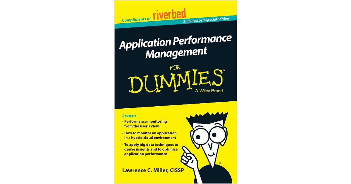 Application Performance Management (APM) for Dummies, Free Riverbed