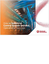 How an Industrial Control System Delivers Operational Success