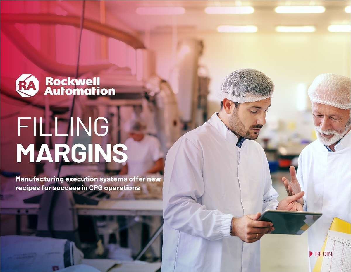 Filling Margins: Manufacturing Execution Systems Offer New Recipes for Success in CPG Operations