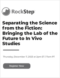 Separating the Science from the Fiction: Bringing the Lab of the Future to In Vivo Studies