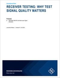 Receiver Testing: Why Test Signal Quality Matters