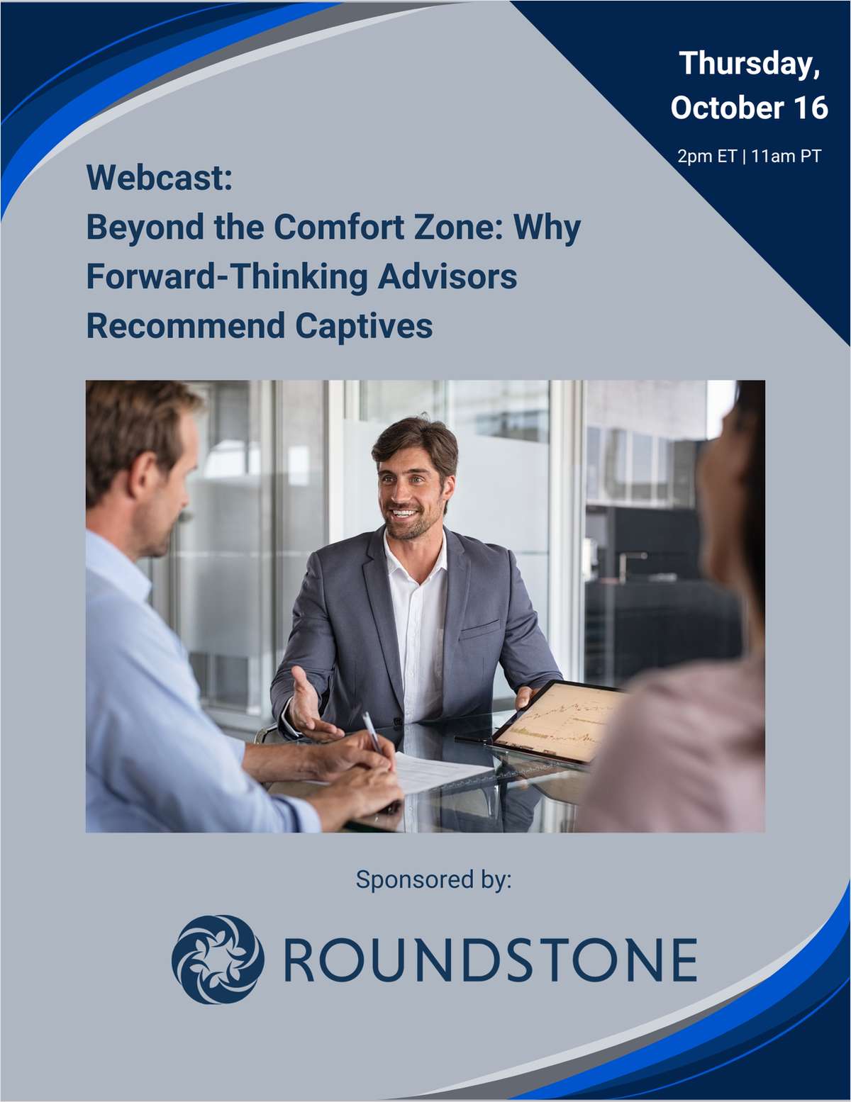 Beyond the Comfort Zone: Why Forward-Thinking Advisors Recommend Captives