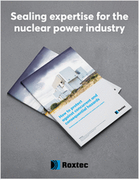 Sharing sealing expertise with the nuclear power industry. Learn how to protect against concurrent and consequential hazards.