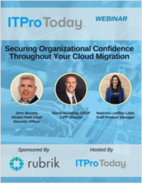 Securing Organizational Confidence Throughout Your Cloud Migration Securing Organizational Confidence Throughout Your Cloud Migration