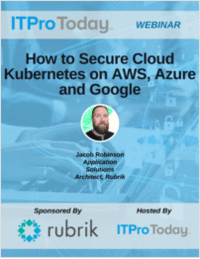 How to Secure Cloud Kubernetes on AWS, Azure and Google How to Secure Cloud Kubernetes on AWS, Azure and Google
