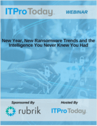 New Year, New Ransomware Trends and the Intelligence You Never Knew You Had